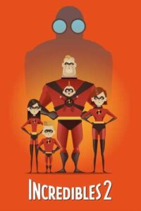 101. Incredibles 2 (2018)