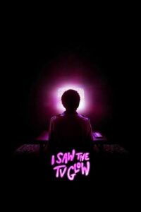 18. I Saw the TV Glow (2024)