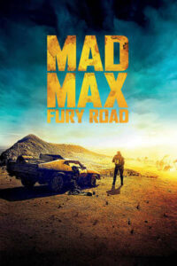 27. Mad Max Fury Road (2015)
