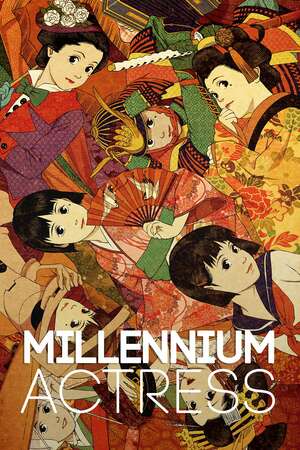 4. Satoshi Kon - Millennium Actress