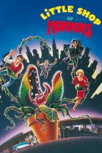 42. Little Shop of Horrors (1986)