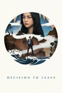 67. Decision to Leave (2022)