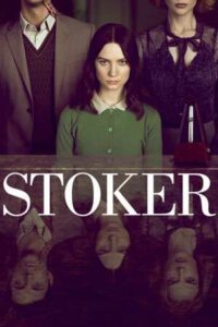 69. Stoker (2013)