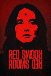 9. Red Rooms (2023)