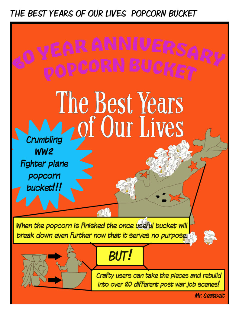 The Best Years Of Our Lives 80 year anniversary popcorn bucket